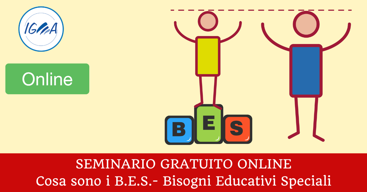 Seminario Gratuito Online: Cosa Sono I B.E.S. - Bisogni Educativi ...