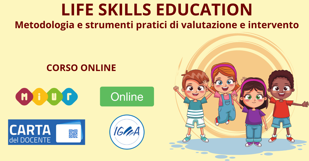 CORSO ONLINE: LIFE SKILLS EDUCATION | IGEA CPS