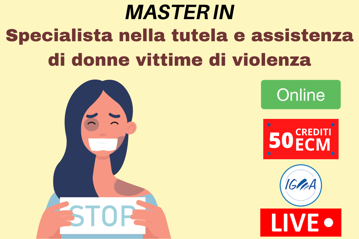 Master Online in Specialista nella tutela e assistenza di donne vittime di violenza 2023