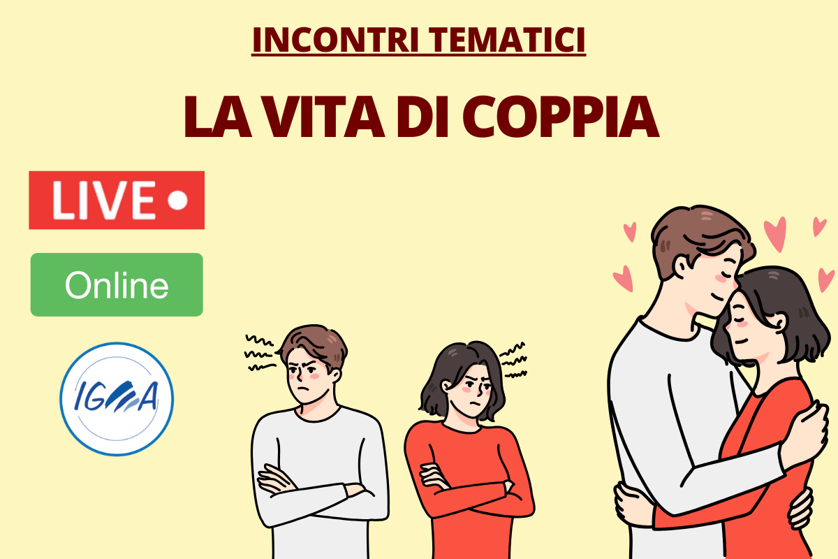 Incontri tematici: La vita di coppia  Corsi online e Formazione  professionale