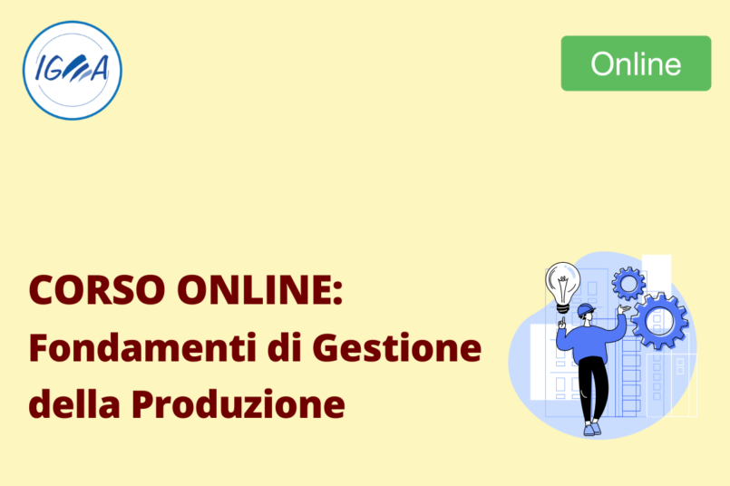 Corso Online: Fondamenti di Gestione della Produzione