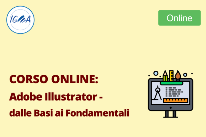 Corso Online Adobe Illustrator Dalle Basi Ai Fondamentali Igea Cps