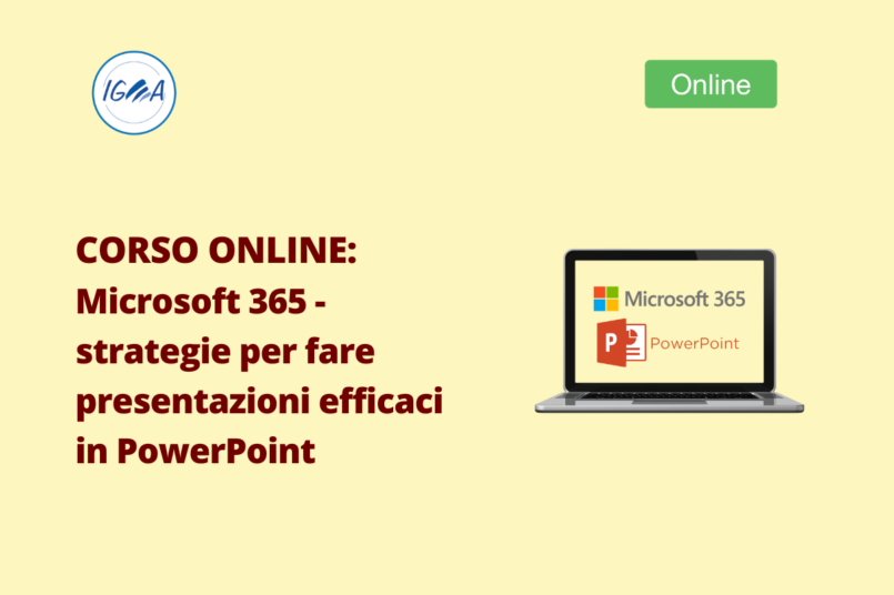 Corso Online: Microsoft 365 - strategie per fare presentazioni efficaci in PowerPoint