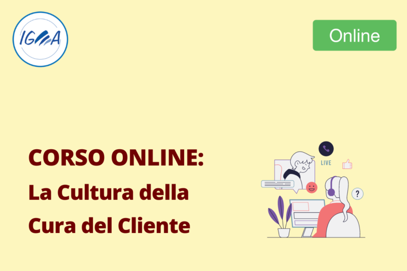 Corso Online: La Cultura della Cura del Cliente