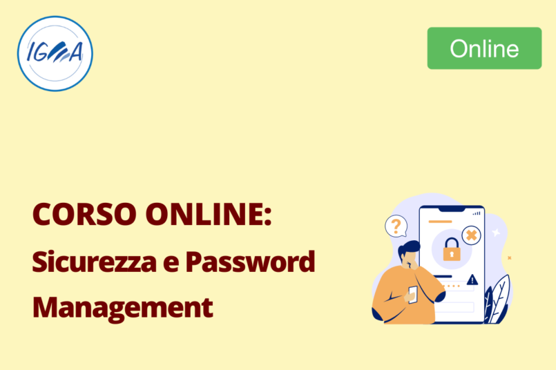 Corso Online: Sicurezza e Password Management