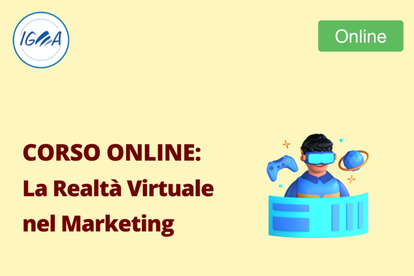 Corso Online: La Realtà Virtuale nel Marketing