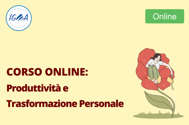 Corso Online: Produttività e Trasformazione Personale