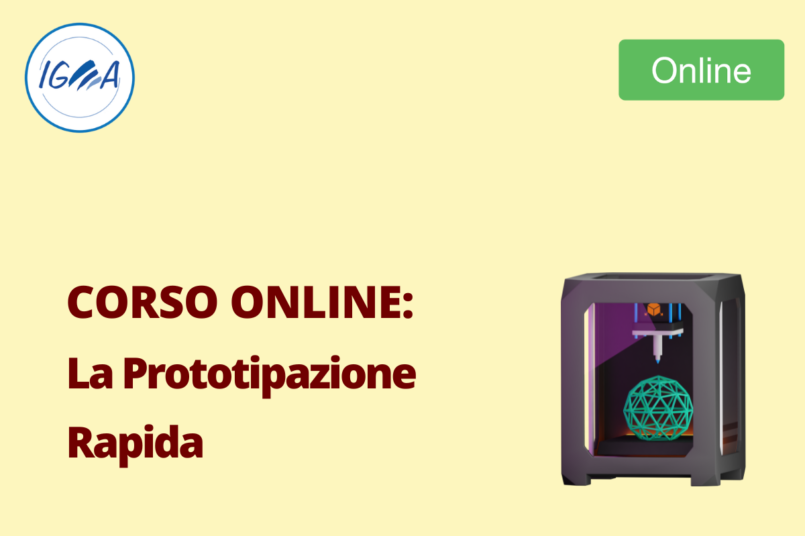 Corso Online: La Prototipazione Rapida