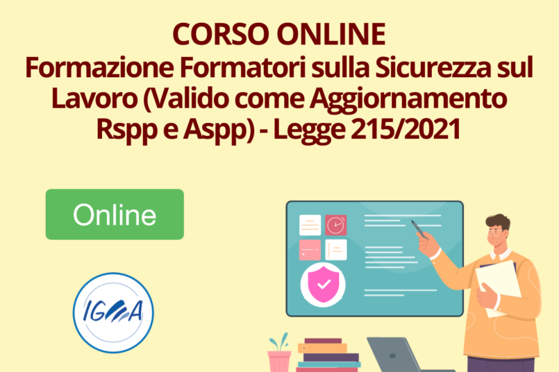 Corso Online Formazione Formatori sulla Sicurezza sul Lavoro (Valido come Aggiornamento Rspp e Aspp)