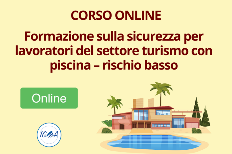 Formazione Sicurezza per Settore Turismo Con Piscina – Rischio Basso