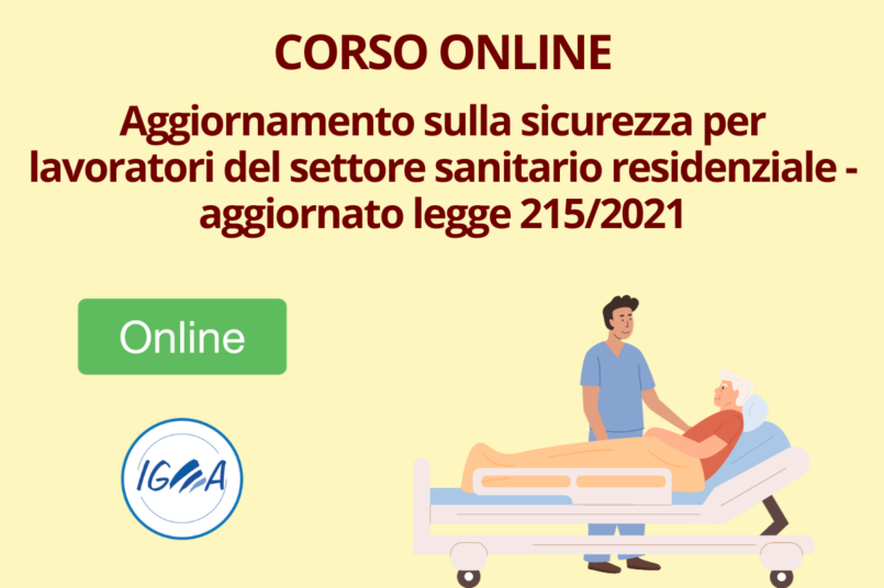 Aggiornamento Sicurezza Sanitario Residenziale L 215/2021