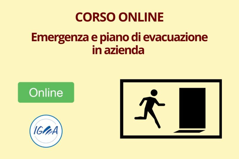 CORSO ONLINE EMERGENZA E PIANO DI EVACUAZIONE IN AZIENDA