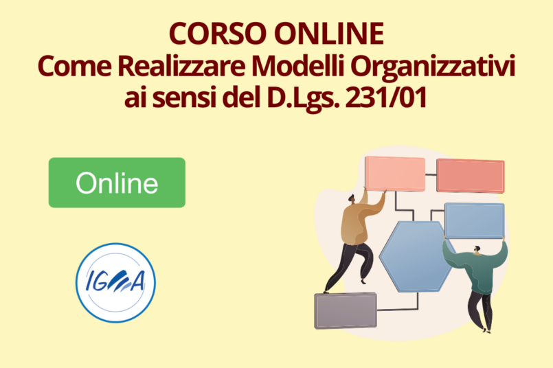 Corso Online Modelli Organizzativi ai sensi del D.Lgs. 231/01