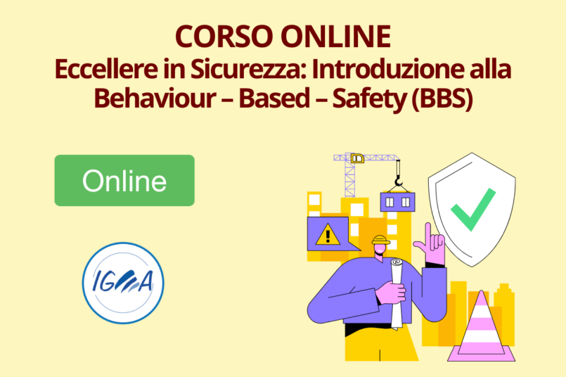 Eccellere In Sicurezza Introduzione a Behaviour Based Safety BBS