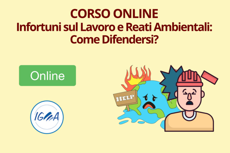 Corso Online Infortuni Sul Lavoro E Reati Ambientali Come Difendersi