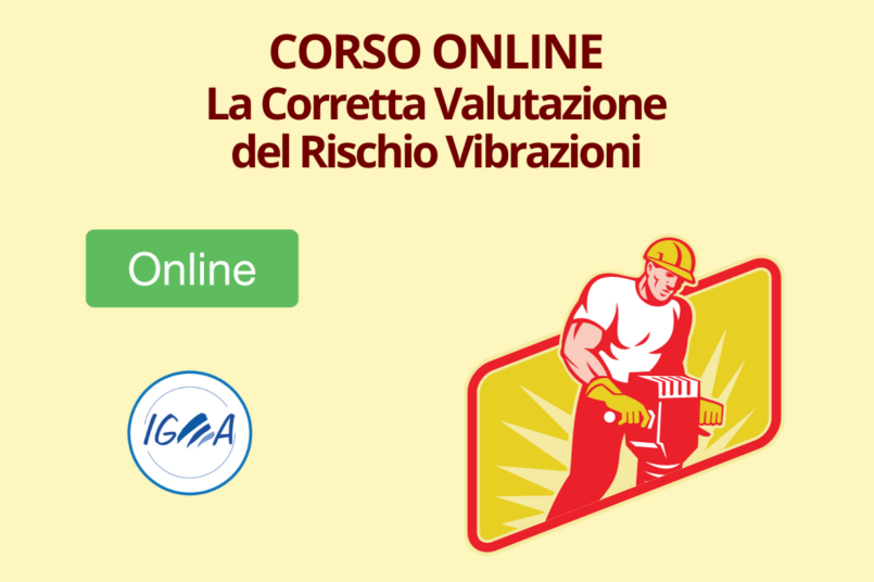 Corso Online La Corretta Valutazione Del Rischio Vibrazioni