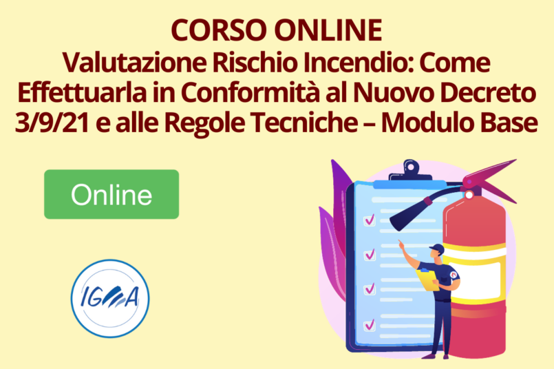 Corso Online Rischio Incendio Decreto 3921 e Regole Tecniche – Modulo Base