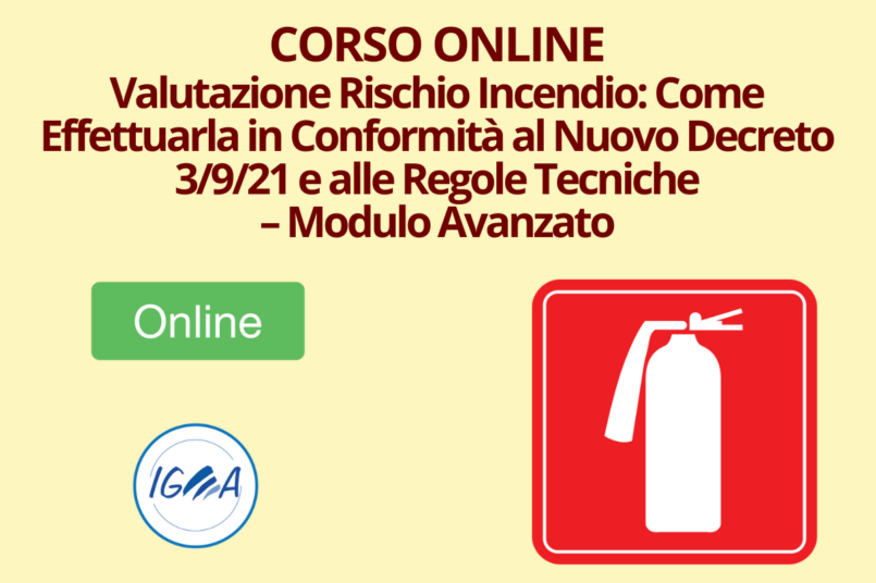 Corso Online Rischio Incendio Decreto 3921 e Regole Tecniche – Modulo Avanzato