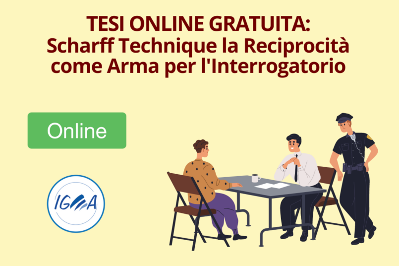 TESI ONLINE GRATUITA Scharff Technique la Reciprocita come Arma per l'Interrogatorio