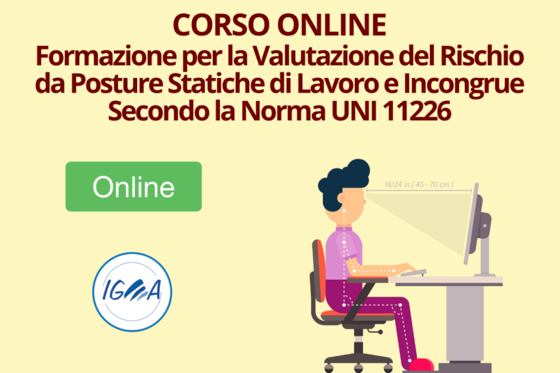 Corso Online Formazione Per La Valutazione Del Rischio Da Posture Statiche Di Lavoro E Incongrue Secondo La Norma Uni 11226