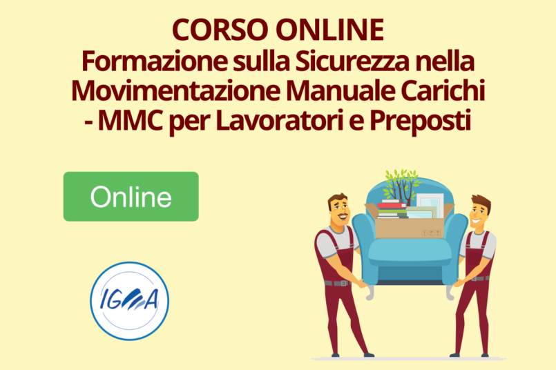 Sicurezza Movimentazione Manuale Carichi - MMC Lavoratori e Preposti