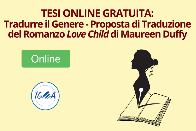 TESI ONLINE GRATUITA Tradurre il Genere - Proposta di Traduzione del Romanzo Love Child di Maureen Duffy