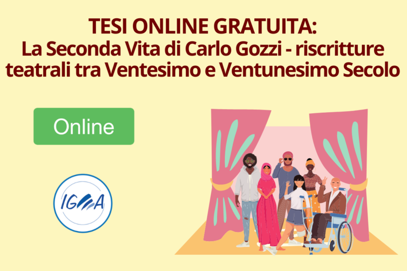 TESI ONLINE La Seconda Vita di Carlo Gozzi - tra Ventesimo e Ventunesimo Secolo