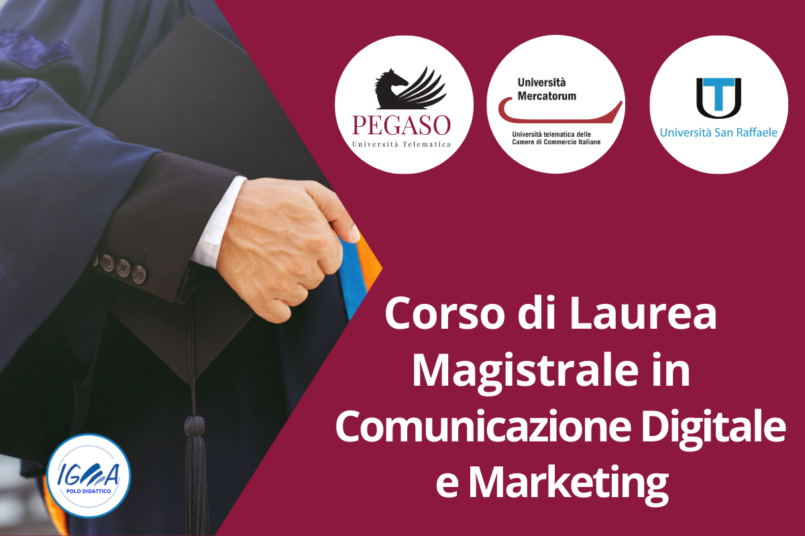 Corso di Laurea Magistrale in Comunicazione Digitale e Marketing