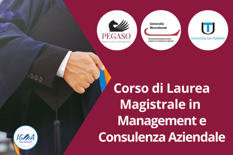 Corso di Laurea Magistrale in Management e Consulenza Aziendale