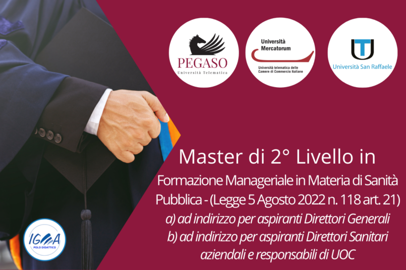 Master di 2° Livello in Formazione Manageriale in Materia di Sanita Pubblica - (Legge 5 Agosto 2022 n. 118 art. 21)