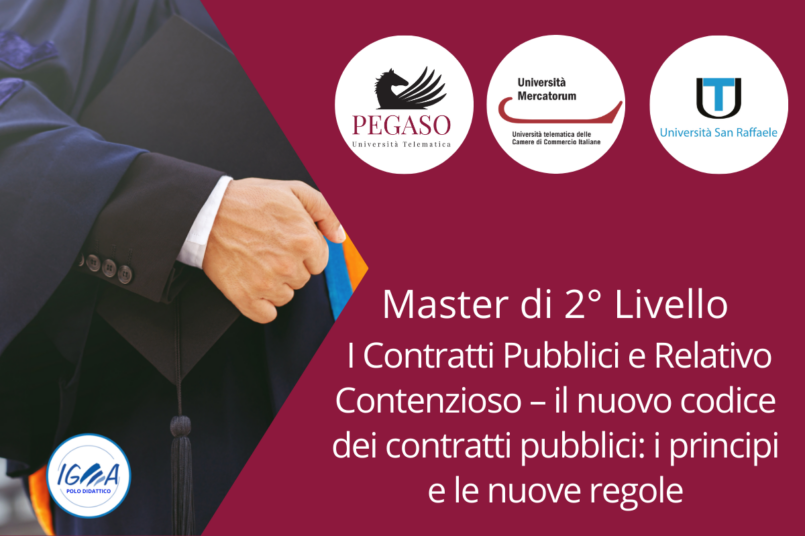 Master di 2° Livello I Contratti Pubblici e Relativo Contenzioso – il nuovo codice dei contratti pubblici