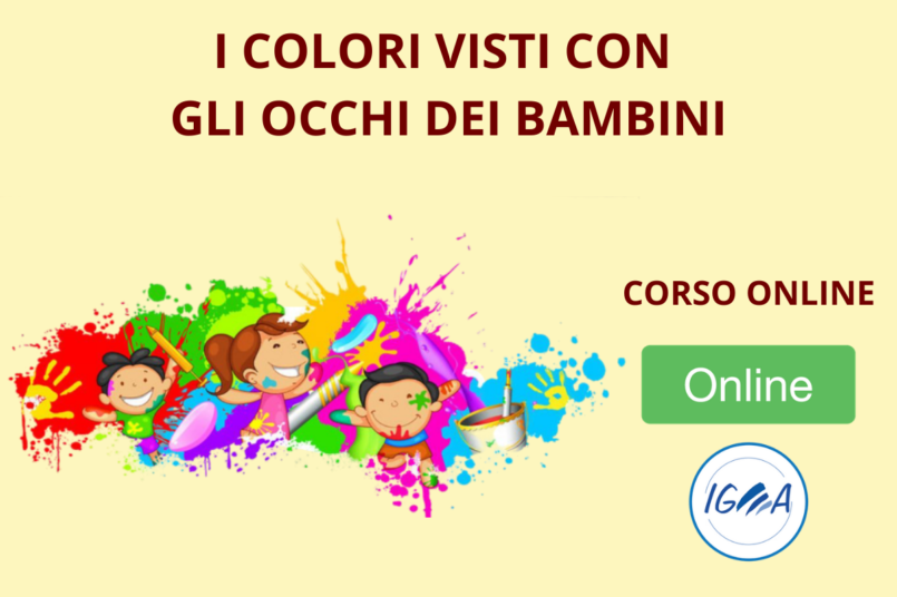 Corso Online - I COLORI VISTI CON GLI OCCHI DEI BAMBINI