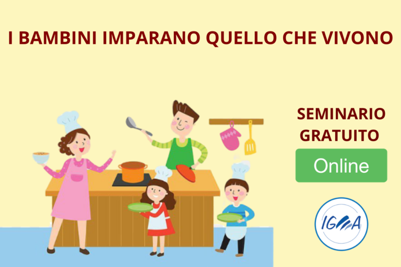 seminario gratuito I BAMBINI IMPARANO QUELLO CHE VIVONO